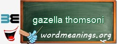 WordMeaning blackboard for gazella thomsoni